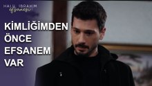 Kimliğimden Önce Efsanem Var - Halil İbrahim Efsanesi