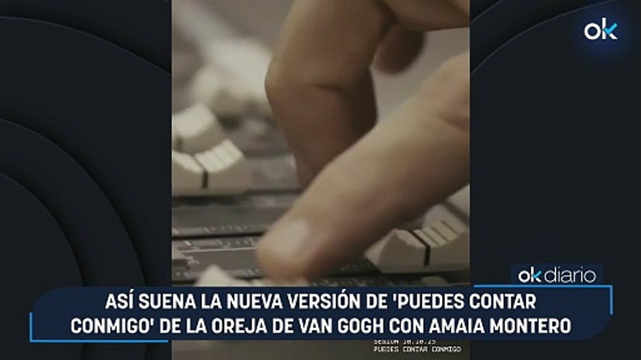 Así suena la nueva versión de 'Puedes contar conmigo' de La Oreja de Van Gogh con Amaia Montero