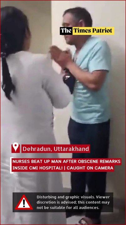 Dehradun Shock: Nurses Beat Up Man After Obscene Remarks Inside CMI Hospital! | Caught on Camera