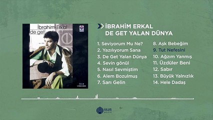 İbrahim Erkal - Tut Nefesini (Official Audio)