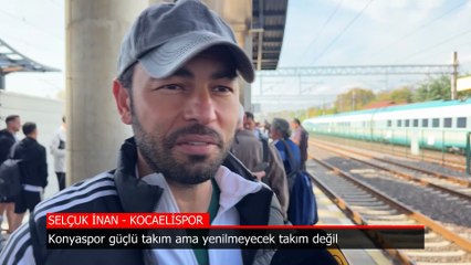 Selçuk İnan: Konyaspor güçlü takım ama yenilmeyecek takım değil