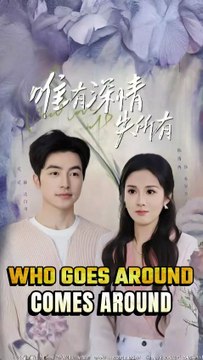 what goes around comes around chinese drama