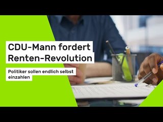 Wilhelm Gebhard: CDU-Mann fordert Renten-Revolution - Politiker sollen endlich selbst einzahlen