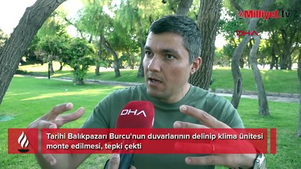 Tarihi burcun duvarlarını klima için deldiler! Cimer'e şikayetle ortaya çıktı