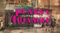 Punks Triangle (2025) Episode 2 English Sub