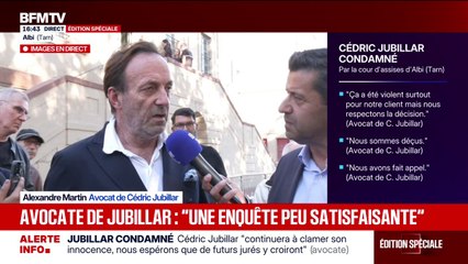 Condamnation de Cédric Jubillar: "Nous allons continuer à nous battre", affirme Me Alexandre Martin, son avocat