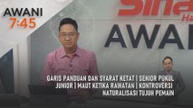AWANI 7:45 [17/10/2025] – Garis panduan dan syarat ketat | Senior pukul junior | Maut ketika rawatan