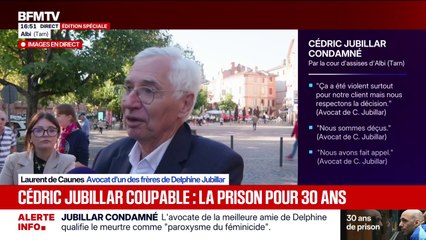 Cédric Jubillar coupable: "Il est apparu de façon encore plus évidente que monsieur Jubillar était dans l'incapacité de dire la vérité", dit Me Laurent de Caunes, avocat de l'un des frères de Delphine