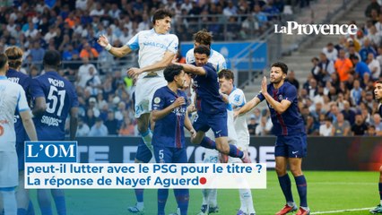 L'OM peut-il lutter avec le PSG pour le titre ? La réponse de Nayef Aguerd