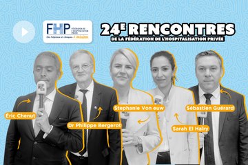 Vous n'étiez pas aux Rencontres de la FHP ? Nous oui. Voici le débrief !