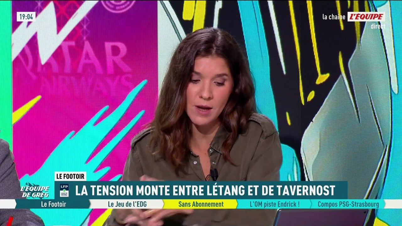 La tension monte entre Létang et de Tavernost - Foot - Médias