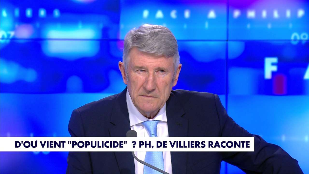 L'explication du terme «populicide», par Philippe de Villiers