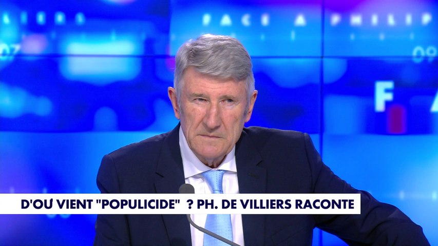 Ref:x9sacxa L explication du terme «populicide», par Philippe de Villiers