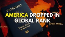 America Drops Out of Top 10 Passports for First Time Ever
