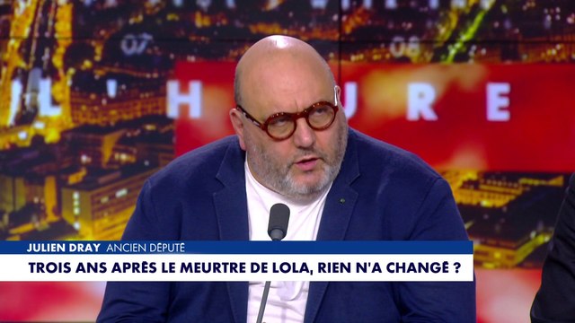 Julien Dray analyse le procès du meurtre de Lola