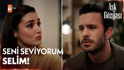 Meyra, Selim'e "seni seviyorum" diyor... - Aşk ve Gözyaşı 5. Bölüm