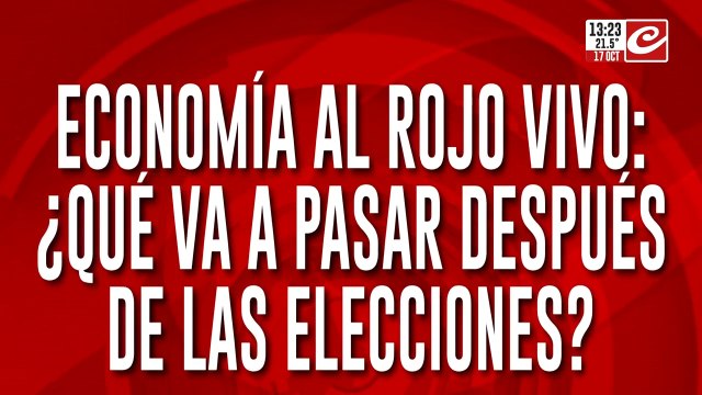 Economía al rojo vivo: ¿Qué va a pasar después de las elecciones?