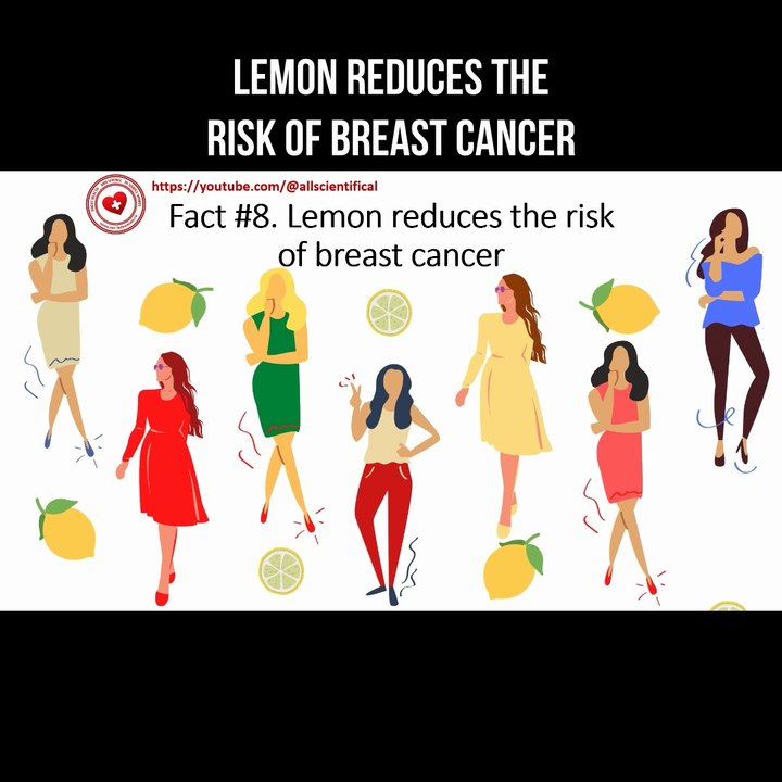 Lemon reduces the risk of breast cancer