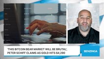'This Bitcoin Bear Market Will Be Brutal', Peter Schiff Claims As Gold Hits $4,290