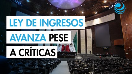 Ley de Ingresos avanza en la Cámara de Diputados entre reclamos por deuda y falta de reforma fiscal