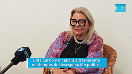 Lilita Carrió y un análisis trasparente en tiempos de desesperación politica