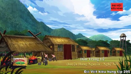 295 Đại Việt kiêu hùng - Lê Ninh hưởng ứng chiếu Cần Vương 1885