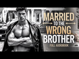I Married the Wrong Brother Full - FULL MOVIES ENGLISH SUB
