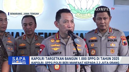 Keterangan Kapolri Targetkan Pembangunan 1.000 SPPG di 2025 | SAPA PAGI