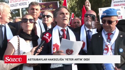 Astsubaylar haksızlığa ‘yeter artık’ dedi