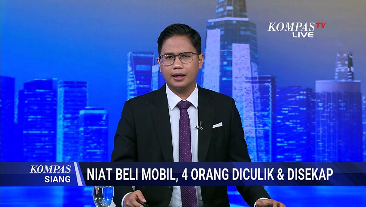 Fakta Penculikan Bermodus Jual Beli Mobil: Korban Larikan Diri, 9 Orang Jadi Tersangka |KOMPAS SIANG