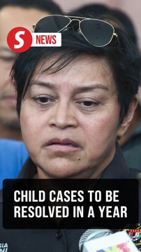 Cases involving children must conclude within one year, says Azalina