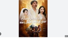 You Raised Me Now I'll Take Care of You Full Chinese Drama - English Sub