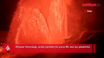 ABD alarmda! Kilauea Yanardağı 35’inci kez patladı, vatandaşlara kritik uyarı