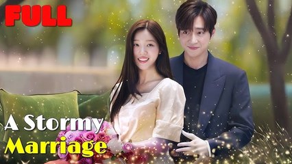 A Stormy Marriage - Full HD Movie HOT