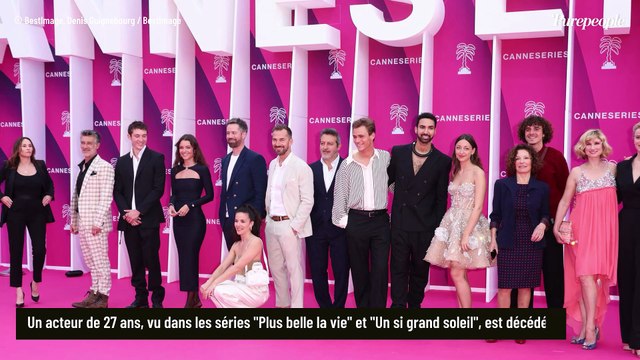 À seulement 27 ans, cet acteur de Plus Belle la Vie et Un si grand soleil nous a quittés