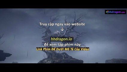 Đấu Phá Thương Khung Phần 5 Tập 171 Vietsub Thuyết Minh Tiếng Việt