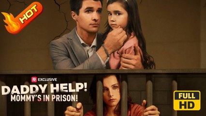 Daddy Help! Mommy’s in Prison! | Full Movie HD - Romantic Dark Mother-and-Daughter USA Mansion Office Prison Contemporary All Ages CEO Heiress/Socialite Single Mom Hidden Identity First Love Hidden Feelings Reunion Secret Secret Child Identity Reveal Brea