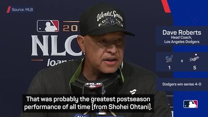 'The greatest postseason performance of all time' - Roberts reflects on Ohtani's playoff-winning masterclass