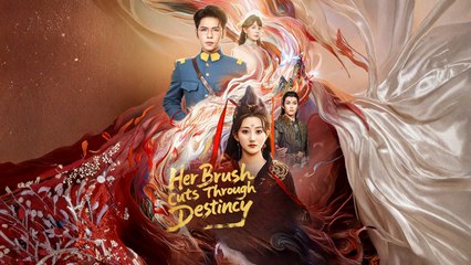 Her Brush Cuts Through Destiny Full Movie