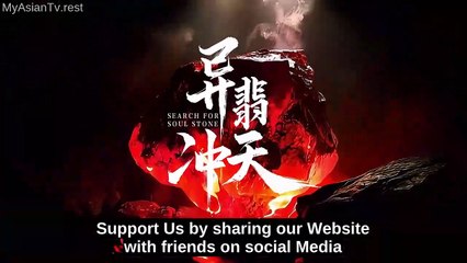 Search for Soul Stone Ep 9 Eng Sub