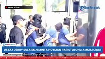 ustaz derry Sulaiman Dapat Surat dari Ammar Zoni, ungkap sang aktor minta keadilan: dia bukan bandar