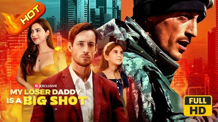 My Loser Daddy Is A Big Shot (2025) - FULL HD [Eng Sub]