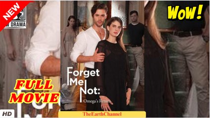 Forget Me Not Omega's Return dailymotion No me olvides- El regreso de Omega