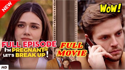 I'm Pregnant, Let's Break Up! - Full Movie HD -Luke Charles Stafford Brian Casey Britt Alyriana Ivey Tori Heinlein Romance Toxic Romance Love Triangle Office Romance Pregnancy Breakup Secret Reveal