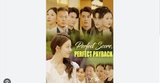 Perfect Score Perfect Payback (NEW) - FULL [Eng Sub]
