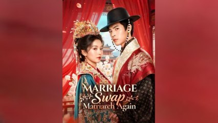 Married Swap Matriarch Again (NEW) - FULL [Eng Sub]
