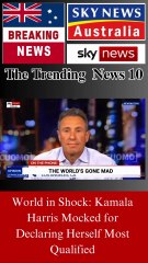 World in Shock: Kamala Harris Mocked for Declaring Herself Most Qualified #News