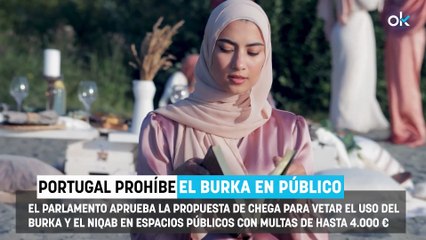 Portugal prohíbe el burka: "Quien venga debe adaptarse a nuestras tradiciones"