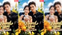 Found You, My Warmth