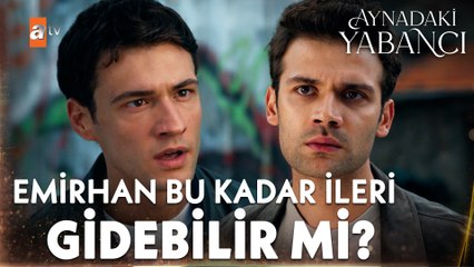 Barış ve Selim, Azra'ya gerçek kimliğini açıklamakta çıkmaza giriyor... - Aynadaki Yabancı 3. Bölüm